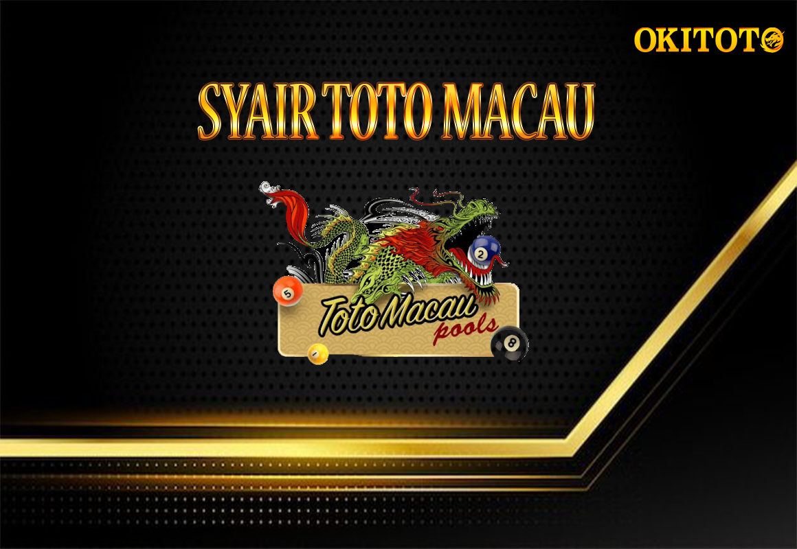 Syair Togel Toto Macau